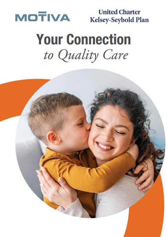 Thumbnail of a document titled 'Your connection to quality care.' At the top are the Motiva and United Charter Kelsey-Seybold Plan logos.