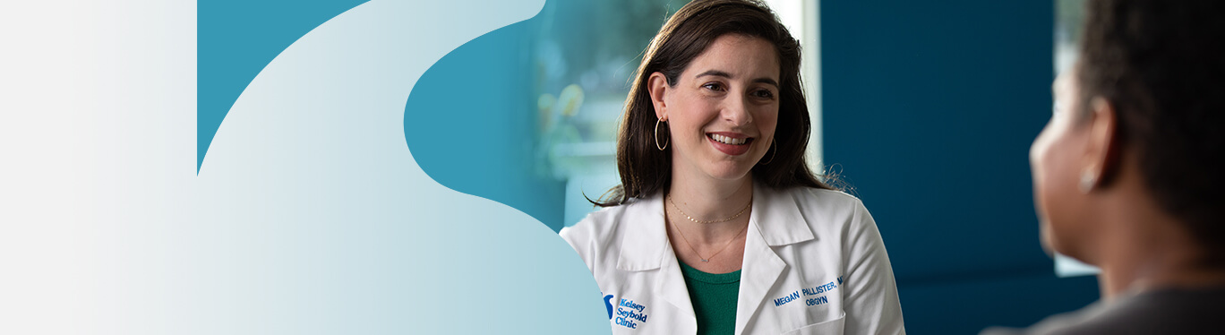 Kelsey-Seybold OB/GYN – Megan Pallister, MD, FACOG